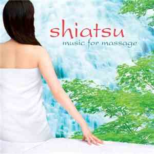 Daniel May - Shiatsu Music For Massage