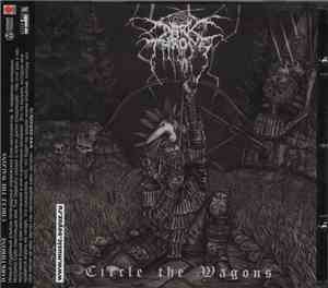 Darkthrone - Circle The Wagons