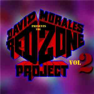 David Morales - The Red Zone Project Vol. 2