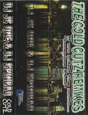 DJ JS-1 & DJ Spinbad - Cold Cutz Remixes