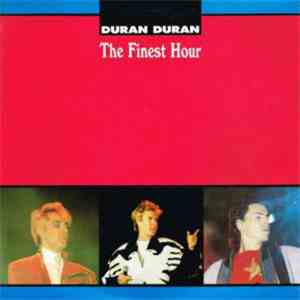 Duran Duran - The Finest Hour