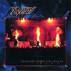 Edguy - Burning Down The Opera (Live)