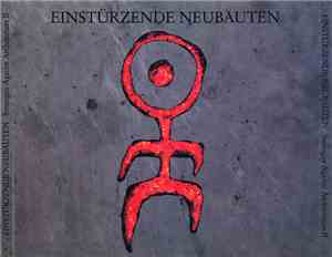 Einstürzende Neubauten - Strategies Against Architecture II