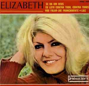Elizabeth  - Se Ha Um Deus