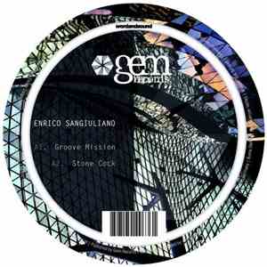Enrico Sangiuliano - Groove Mission EP