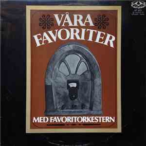 Favoritorkestern - Våra Favoriter