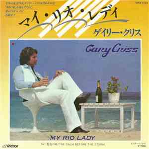 Gary Criss - My Rio Lady