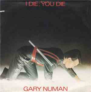 Gary Numan - I Die: You Die