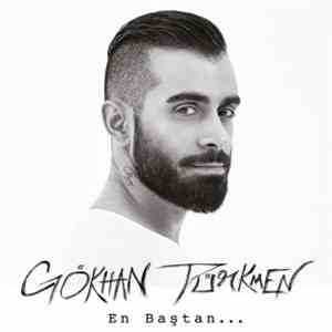 Gökhan Türkmen - En Baştan...