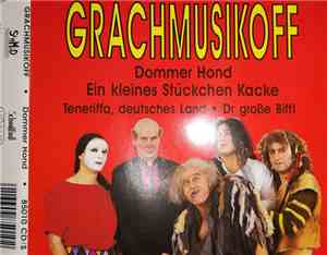 Grachmusikoff - Dommer Hond