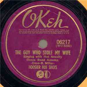 Hoosier Hot Shots - The Guy Who Stole My Wife / St. Louis Blues
