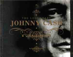 Johnny Cash - The Legendary Johnny Cash