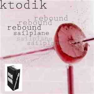 Ktodik - Rebound