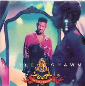 Little Shawn - The Voice In The  Mirror