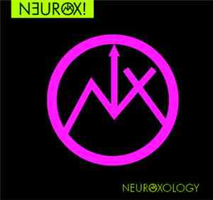 Neurox - Neuroxology