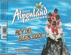 Orig. Alpenland Quintett - Hey Du, Bleib Cool