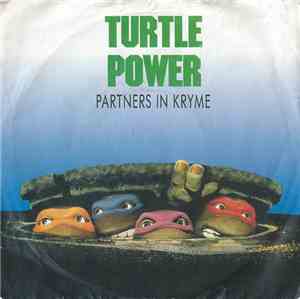 Partners In Kryme - Turtle Power
