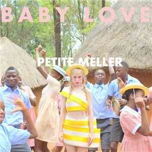 Petite Meller - Baby Love