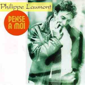Philippe Laumont - Pense A Moi