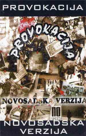 Provokacija - Novosadska Verzija