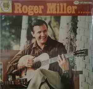 Roger Miller - Roger Miller