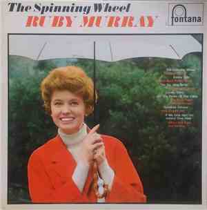 Ruby Murray - The Spinning Wheel