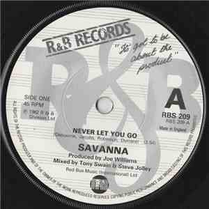 Savanna  - Never Let You Go