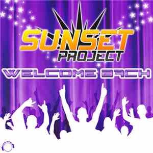 Sunset Project - Welcome Back (Electro Bundle)
