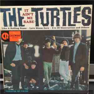 The Turtles - It Ain't Me Babe
