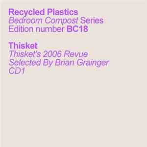 Thisket - Thisket's 2006 Revue (CD1)