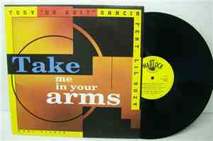 Tony Garcia & Lil Suzy - Take Me In Your Arms