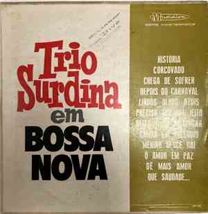Trio Surdina - Trio Surdina Em Bossa Nova