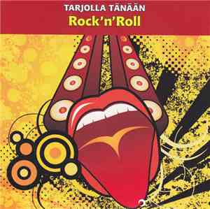 Various - Tarjolla Tänään Rock'n'Roll