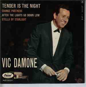 Vic Damone - Tender Is The Night / After The Lights Go Down Low
