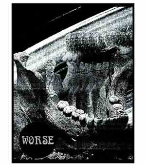 Worse  - Demo