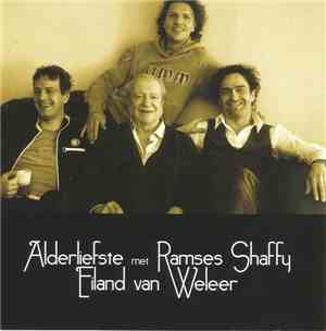 Alderliefste, Ramses Shaffy - Eiland Van Weleer