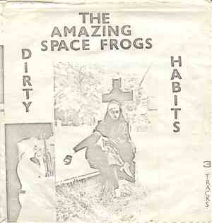 Amazing Space Frogs - Dirty Habits