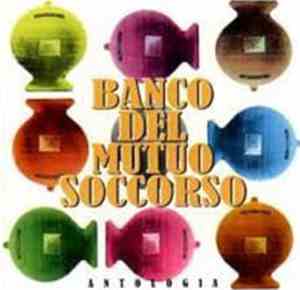 Banco Del Mutuo Soccorso - Antologia