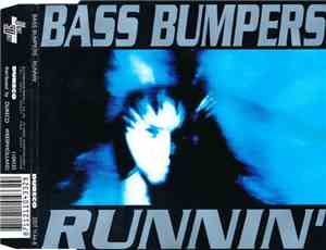 Bass Bumpers - Runnin'