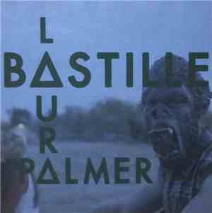 Bastille  - Laura Palmer
