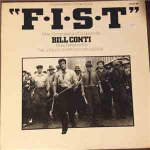 Bill Conti - F.I.S.T. (Original Motion Picture Soundtrack)