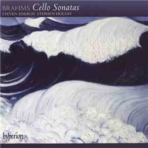 Brahms • Dvořák • Suk - Steven Isserlis • Stephen Hough - Cello Sonatas