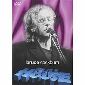 Bruce Cockburn - Full House