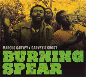 Burning Spear - Marcus Garvey / Garvey's Ghost