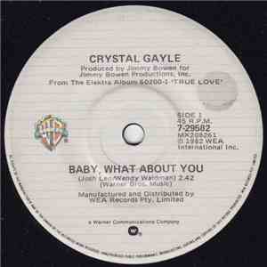 Crystal Gayle - Baby, What About You
