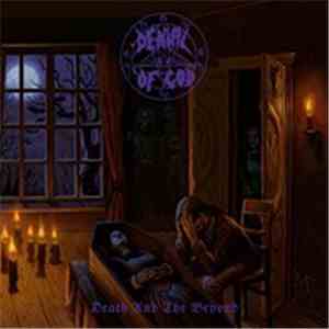 Denial Of God - Death And The Beyond