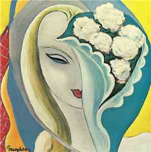 Derek & The Dominos - Layla And Other Assorted Love Songs