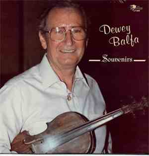 Dewey Balfa - Souvenirs