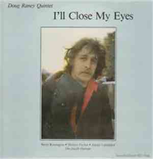 Doug Raney Quintet - I'll Close My Eyes