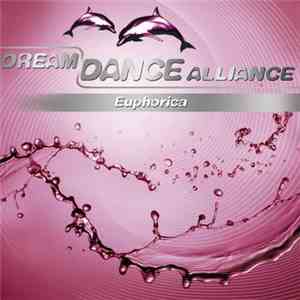 Dream Dance Alliance - Euphorica